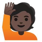🙋🏿 Person Raising Hand: Dark Skin Tone, Emoji by Google