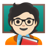 🧑🏻‍🏫 Personnel Enseignant : Peau Claire Emoji par Google