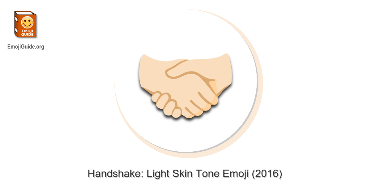 🤝🏻 Handshake Light Skin Tone Emoji 📕 EmojiGuide