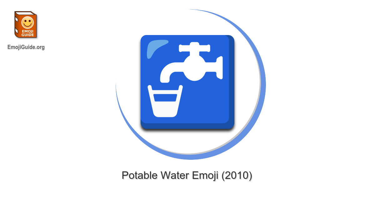 🚰 Potable Water Emoji Meaning, Pictures, Codes