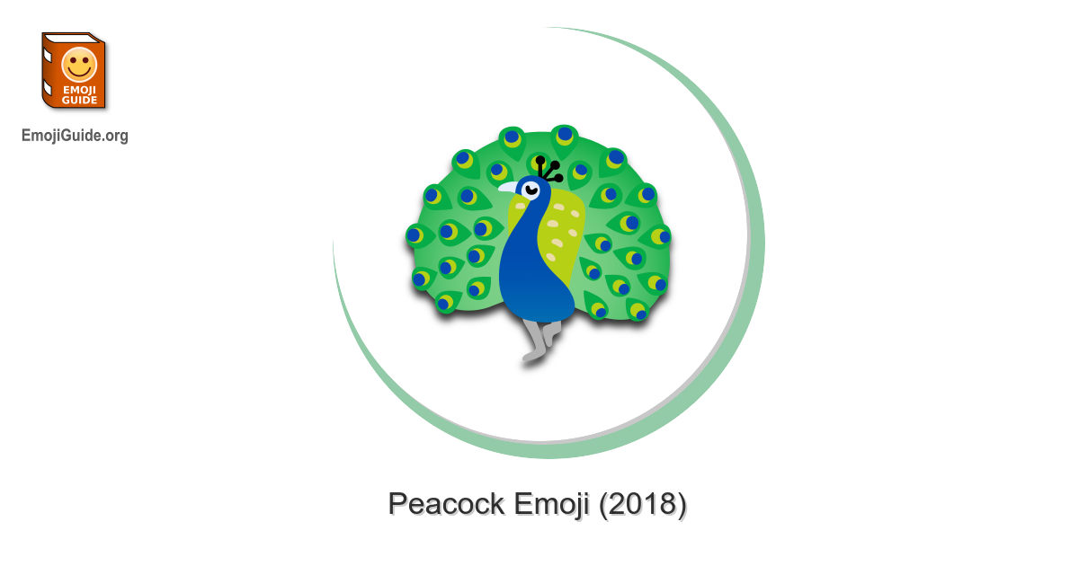 🦚 Peacock Emoji – Meaning and Pictures – 📕 EmojiGuide