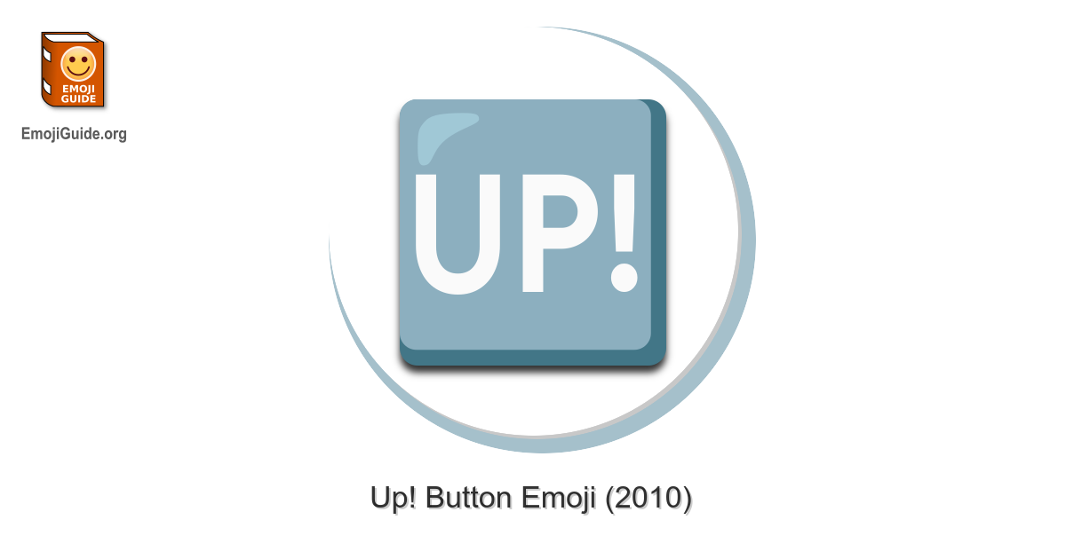 UP! Button Emoji (U+1F199)