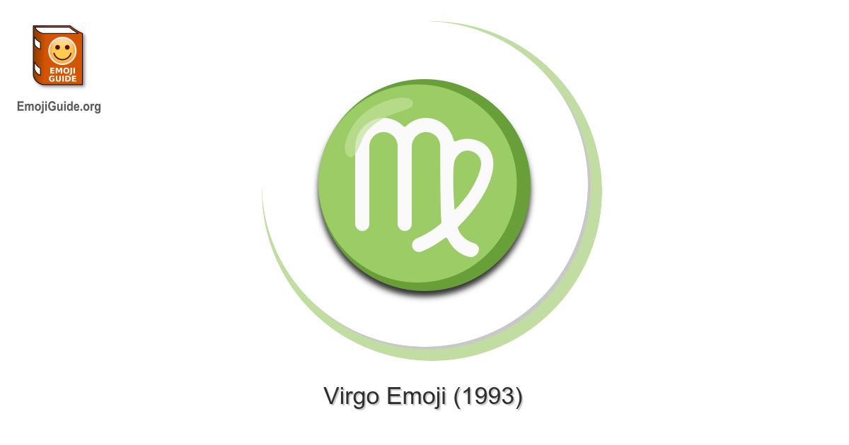 ♍ Virgo Emoji Meaning, Pictures, Codes 📕 EmojiGuide