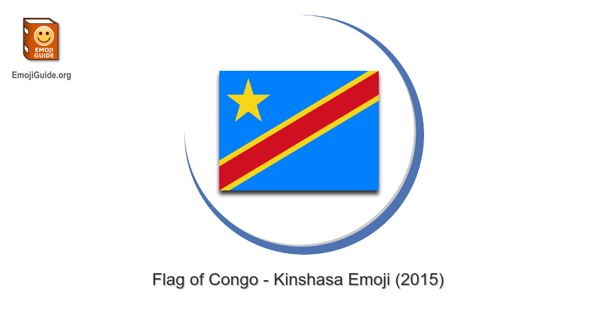 Flag Congo Kinshasa Emoji Meaning And Pictures