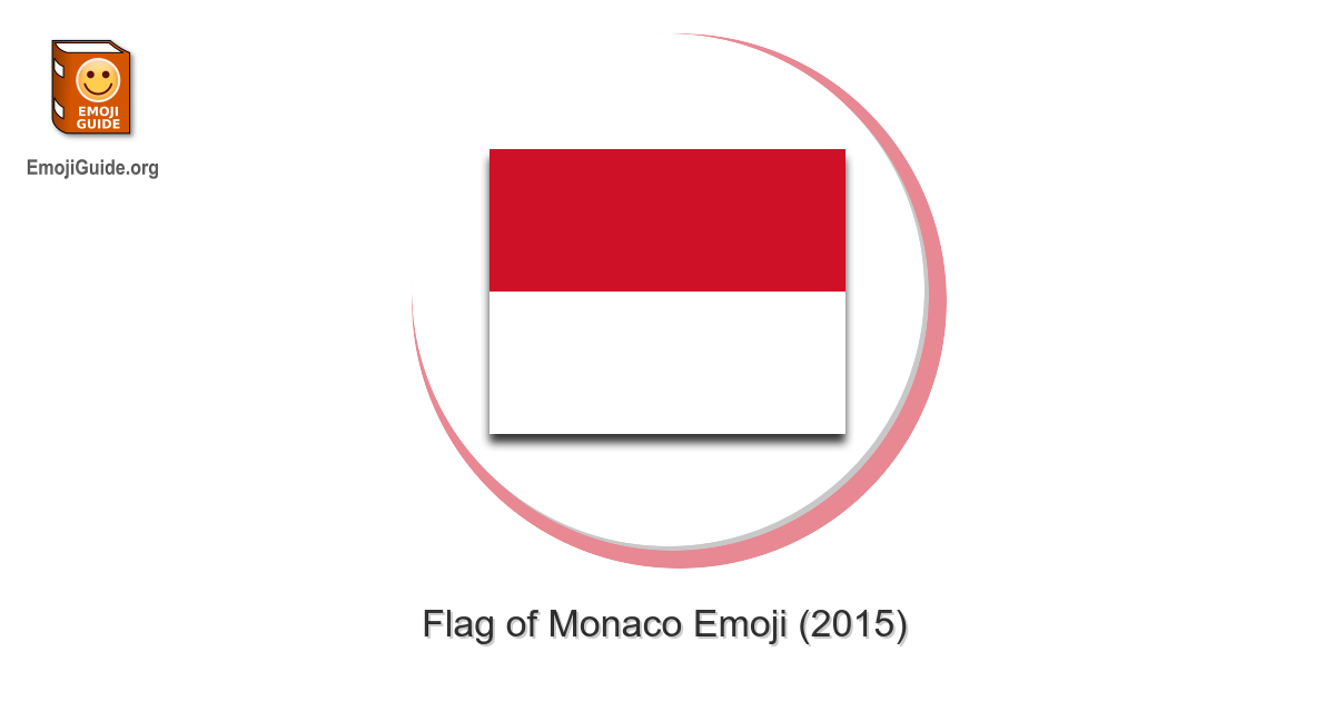 Flag Monaco The Ultimate Emoji Guide