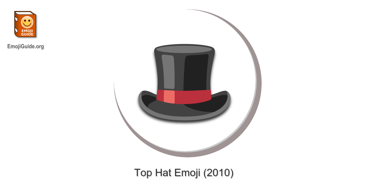Top Hat Emoji Meaning Pictures Codes Emojiguide