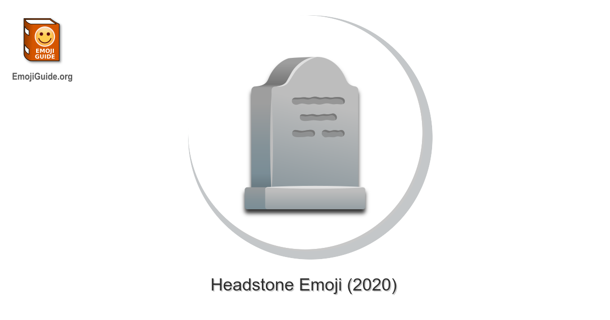 🪦 Headstone Emoji Meaning and Pictures 📕 EmojiGuide