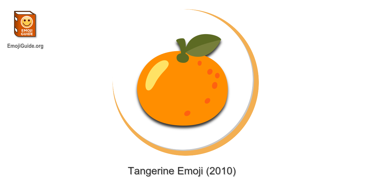 🍊 Tangerine Emoji Meaning and Pictures 📕 EmojiGuide
