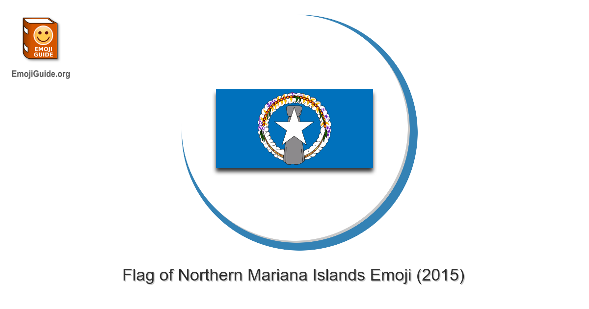 🇲🇵 Flag Northern Mariana Islands Emoji 📕 EmojiGuide