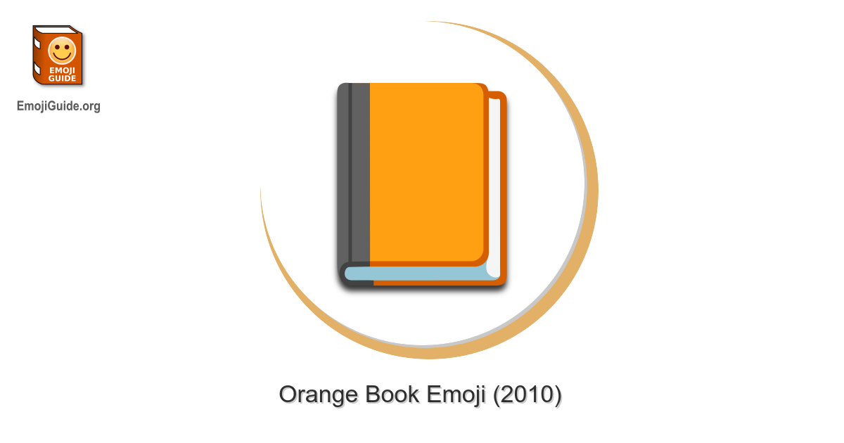 📙 Orange Book Emoji Meaning, Pictures, Codes